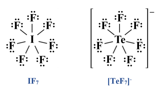 Lewis structure diagrams for IF7 and [TeF7]-